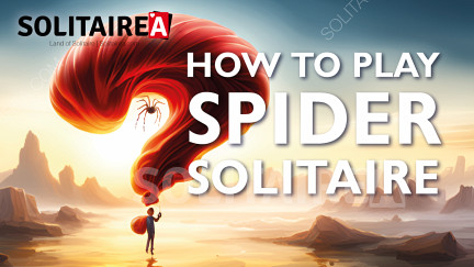 Как да играете наръчник за Spider Солитер - Играйте сега!